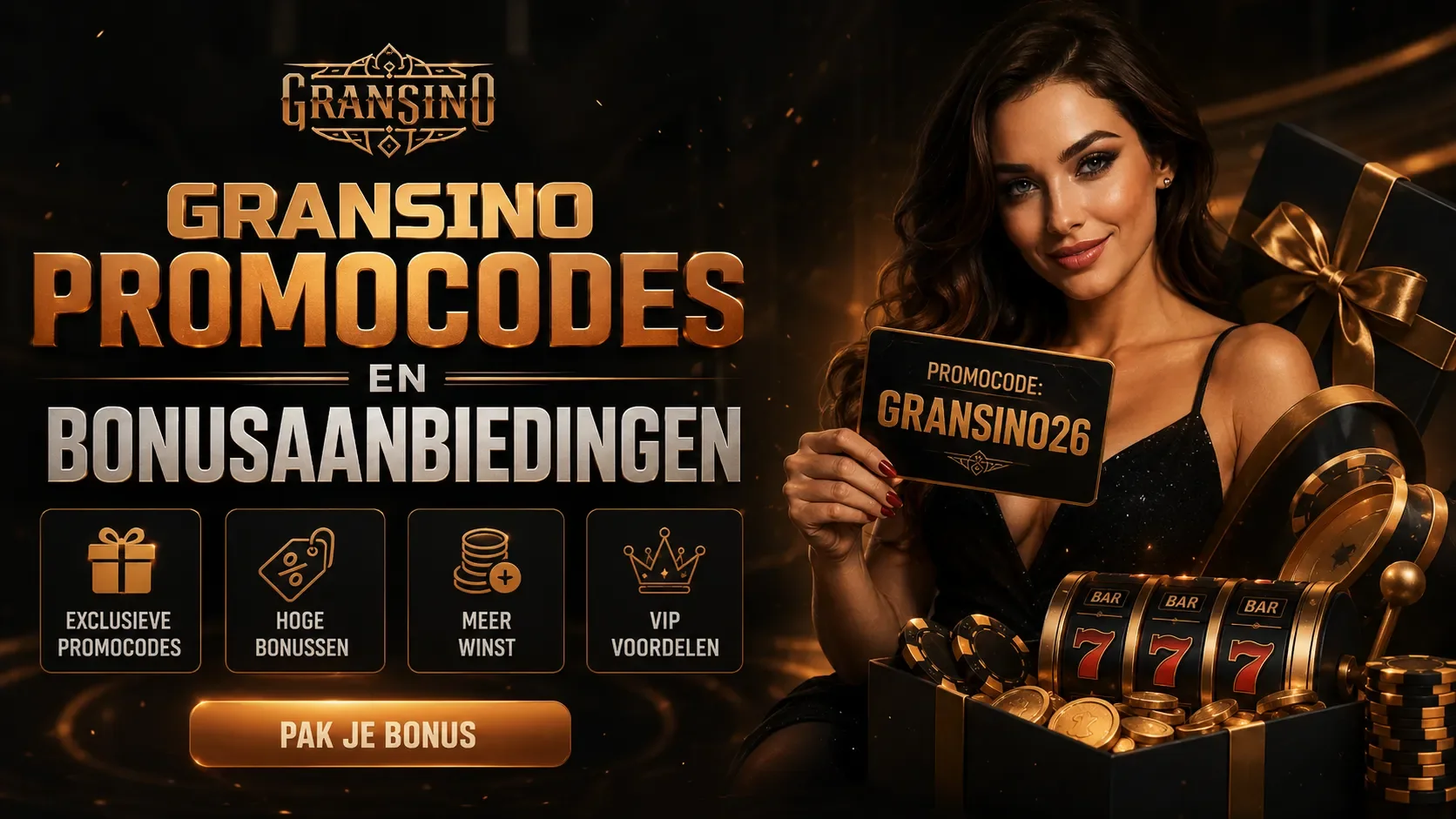 Gransino promocodes en bonusaanbiedingen met promocode GRANSINO26